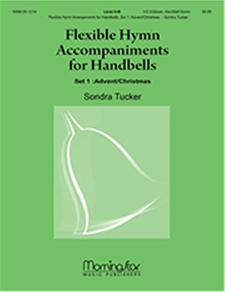 Flexible Hymn Accompaniments for Handbells